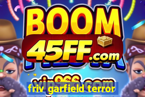 friv garfield terror
